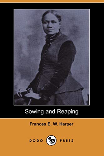 9781406532623: Sowing and Reaping (Dodo Press)