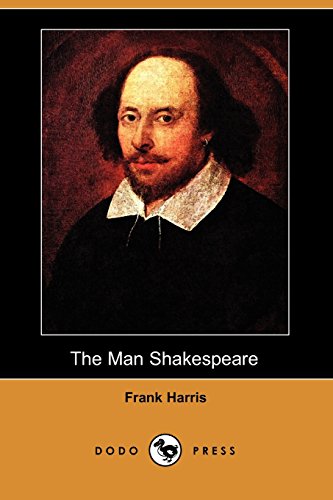 The Man Shakespeare (9781406532685) by Harris, Frank