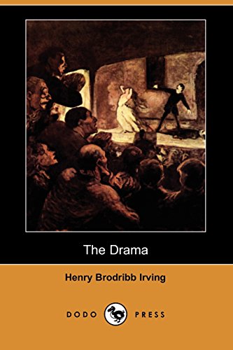 The Drama (9781406534276) by Irving, Henry Brodribb