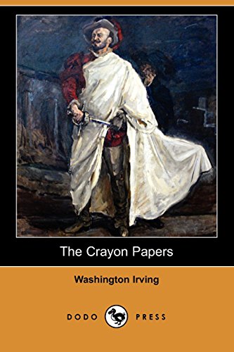 The Crayon Papers (9781406534320) by Irving, Washington