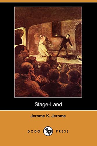 9781406534573: Stage-Land (Dodo Press)
