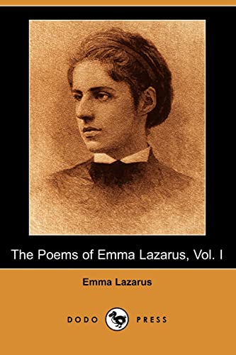 9781406536225: The Poems of Emma Lazarus, Vol. I (Dodo Press)