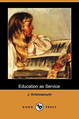 9781406536539: Education as Service (Dodo Press)