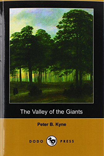 9781406536645: The Valley of the Giants (Dodo Press)