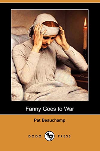 9781406537000: Fanny Goes to War (Dodo Press)