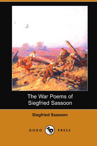 Beispielbild fr The War Poems of Siegfried Sassoon zum Verkauf von Better World Books
