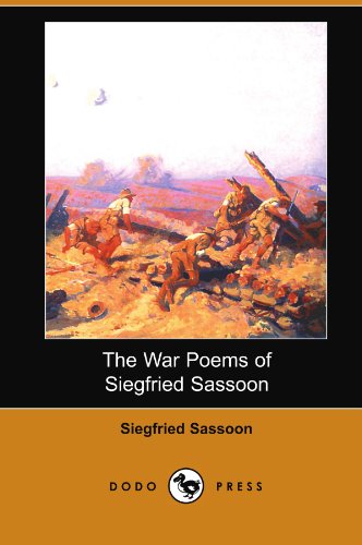 Stock image for The War Poems of Siegfried Sassoon for sale by Better World Books