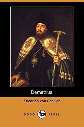 Demetrius (Dodo Press) (Paperback) - Friedrich Schiller