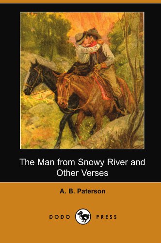 Beispielbild fr The Man from Snowy River and Other Verses (Dodo Press) zum Verkauf von WorldofBooks