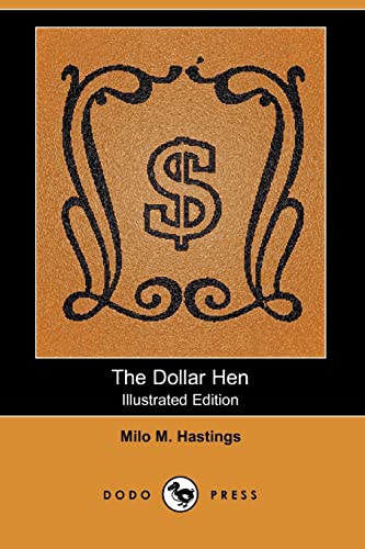 9781406543520: The Dollar Hen (Illustrated Edition) (Dodo Press)
