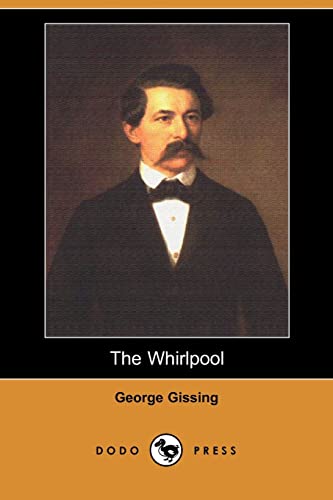 The Whirlpool (9781406544916) by Gissing, George