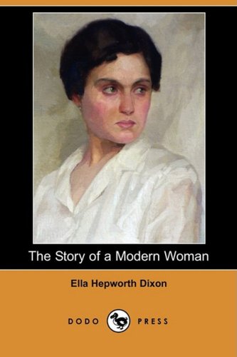 9781406545104: The Story of a Modern Woman