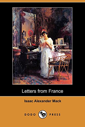 9781406545777: Letters from France (Dodo Press)