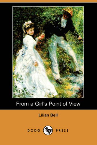 From a Girl's Point of View (9781406547603) by Bell, Lilian