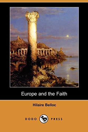 9781406547627: Europe and the Faith (Dodo Press)