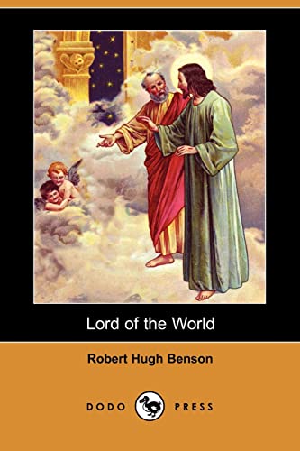 9781406548426: Lord of the World (Dodo Press)