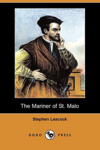 The Mariner of St. Malo (9781406549379) by Leacock, Stephen