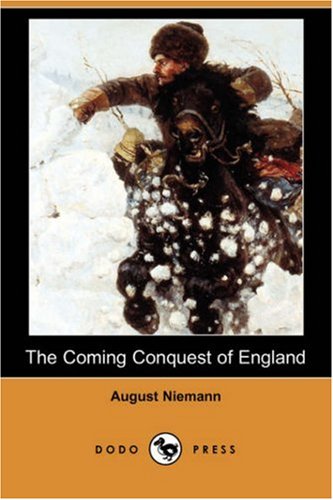 9781406549553: The Coming Conquest of England
