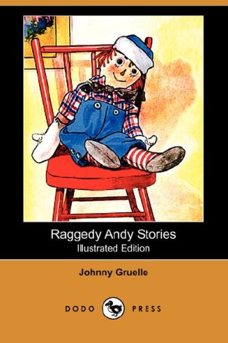 9781406549843: Raggedy Andy Stories (Illustrated Edition) (Dodo Press)