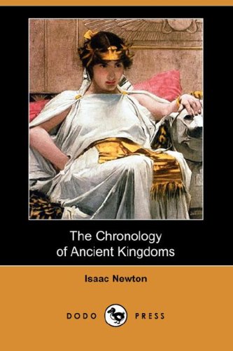 9781406550320: The Chronology of Ancient Kingdoms (Dodo Press)