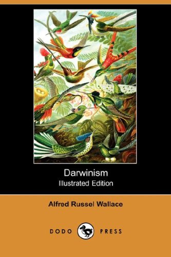 Stock image for Darwinism (Illustrated Edition) (Dodo Press) for sale by Book Alley