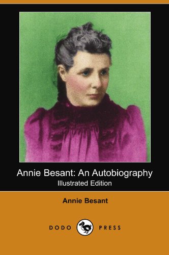 9781406552782: Annie Besant: An Autobiography (Illustrated Edition) (Dodo Press)