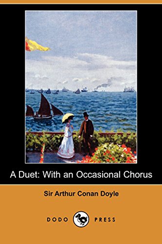 9781406556162: A Duet, with an Occasional Chorus (Dodo Press)