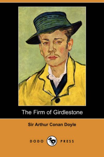 9781406556186: The Firm of Girdlestone