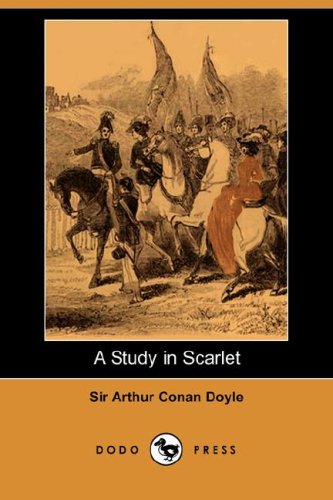 A Study in Scarlet (9781406556384) by Doyle, Arthur Conan, Sir