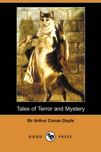 Tales of Terror and Mystery (9781406556391) by Doyle, Arthur Conan, Sir