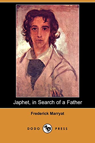 9781406556506: Japhet, in Search of a Father (Dodo Press)