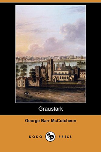 Graustark (9781406556766) by McCutcheon, George Barr