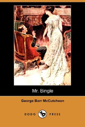 Mr. Bingle (9781406556834) by McCutcheon, George Barr