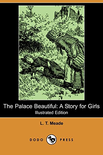 9781406557008: The Palace Beautiful: A Story for Girls