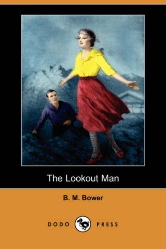 The Lookout Man (9781406557930) by Bower, B. M.