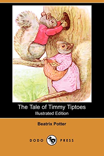 9781406558883: The Tale of Timmy Tiptoes