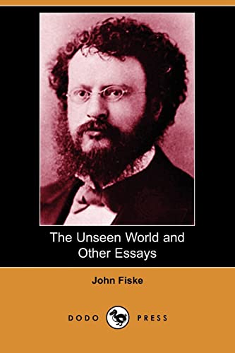 9781406559590: The Unseen World and Other Essays (Dodo Press)