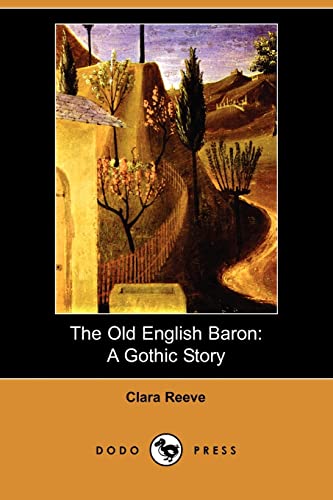 9781406559835: The Old English Baron: A Gothic Story