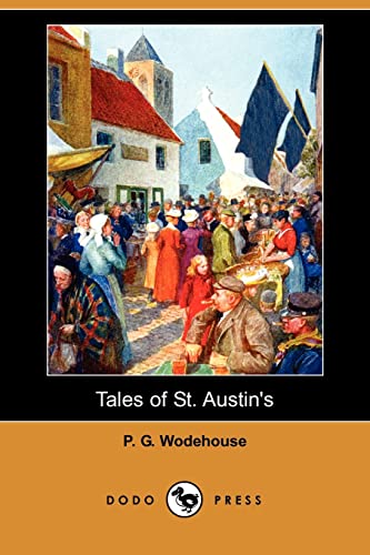 Imagen de archivo de Tales of St. Austin's a la venta por Phatpocket Limited