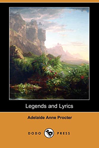 9781406566574: Legends and Lyrics (Dodo Press)