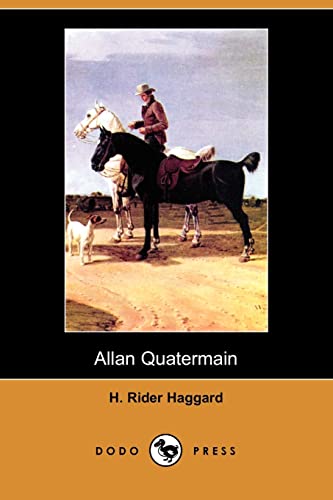 Allan Quatermain (Dodo Press) - H. Rider Haggard