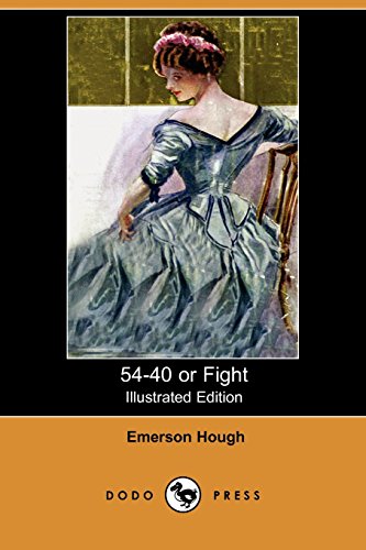 54-40 or Fight (9781406568691) by Hough, Emerson
