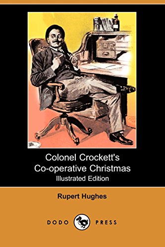 Colonel Crockett's Co-operative Christmas (9781406568875) by Hughes, Rupert