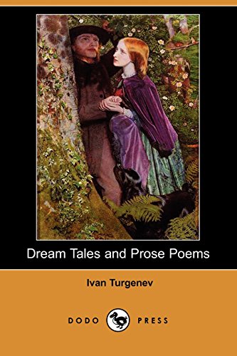 Dream Tales and Prose Poems (9781406570014) by Turgenev, Ivan Sergeevich