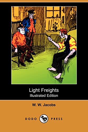 9781406570366: Light Freights (Illustrated Edition) (Dodo Press)
