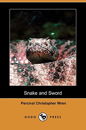 9781406571080: Snake and Sword (Dodo Press)