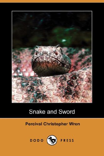 9781406571080: Snake and Sword (Dodo Press)