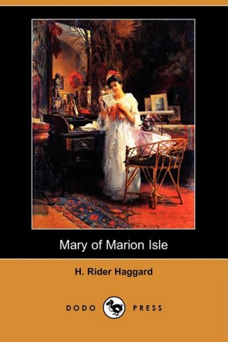 9781406571509: Mary of Marion Isle (Dodo Press)