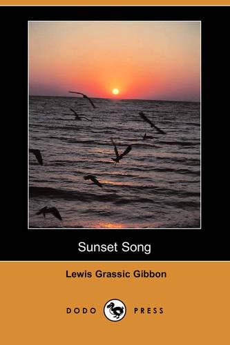 9781406572179: Sunset Song (Dodo Press)