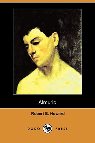 Almuric (9781406572551) by Howard, Robert E.